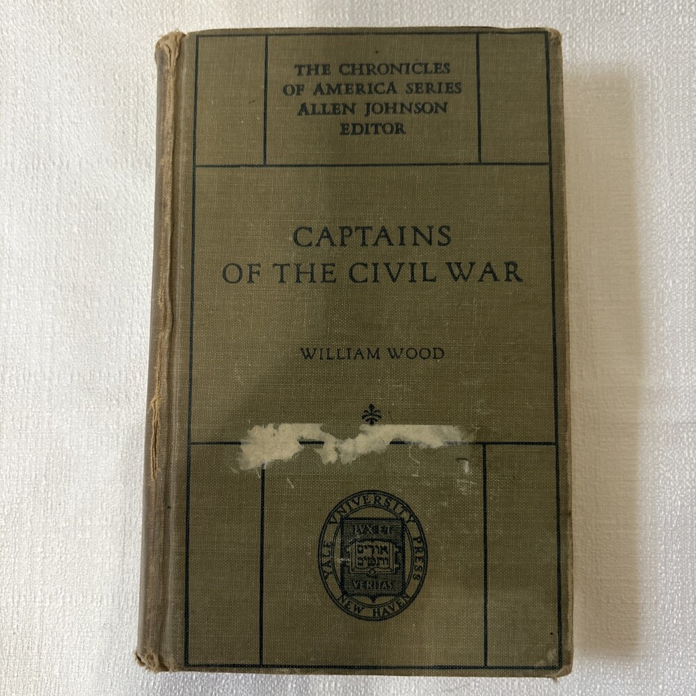 Captains Of The Civil War Vintage Book 1921